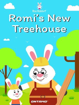 cover image of Romi's New Treehouse